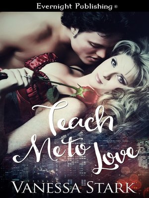 cover image of Teach Me to Love